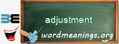 WordMeaning blackboard for adjustment